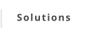 Solutions